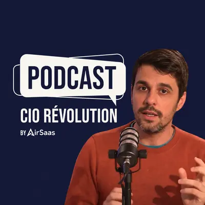 Couverture du podcast CIO Révolution by AirSaas